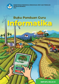 Image of BUKU PANDUAN GURU INFORMATIKA SMP/MTS KELAS IX