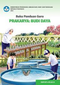 Image of BUKU PANDUAN GURU PRAKARYA: BUDI DAYA SMP/MTS KELAS IX