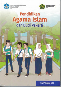Image of PENDIDIKAN AGAMA ISLAM DAN BUDI PEKERTI SMP KELAS VIII